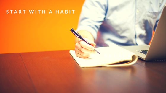 Start With a Habit