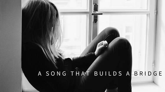 A Song that Builds a Bridge